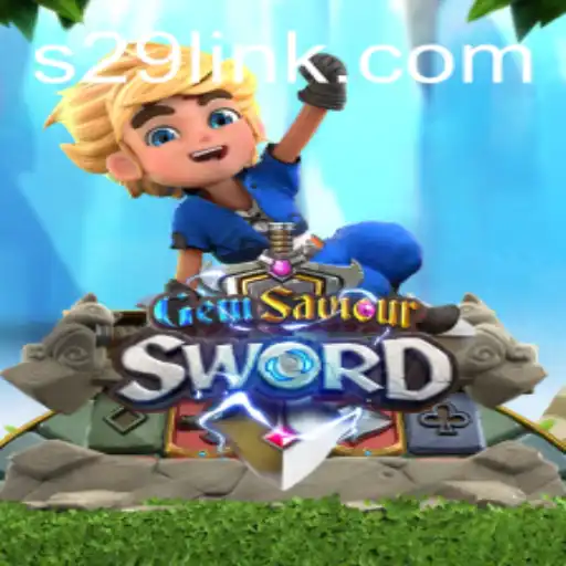 GemSaviourSword: The Ultimate Quest and Gaming Experience