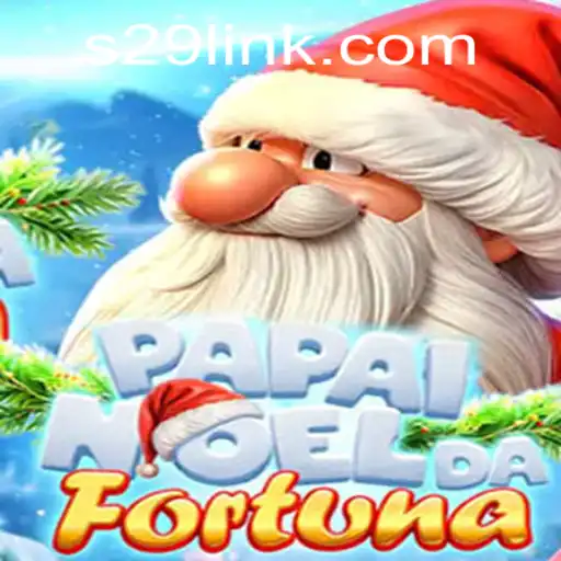 PapaiNoeldaFortuna: A Magical Adventure Awaits in the Enchanting World of S29