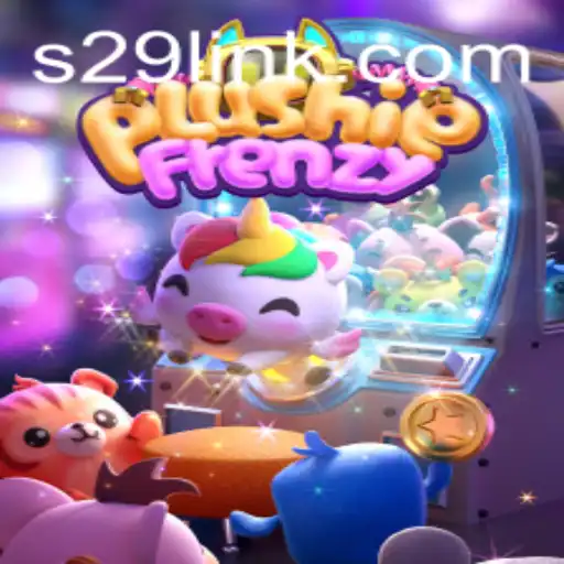 Dive into the Delightful World of PlushieFrenzy: Captivating Gamers Worldwide with Version S29